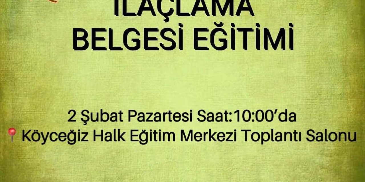 Köyceğiz’de üretici eğitimleri devam ediyor