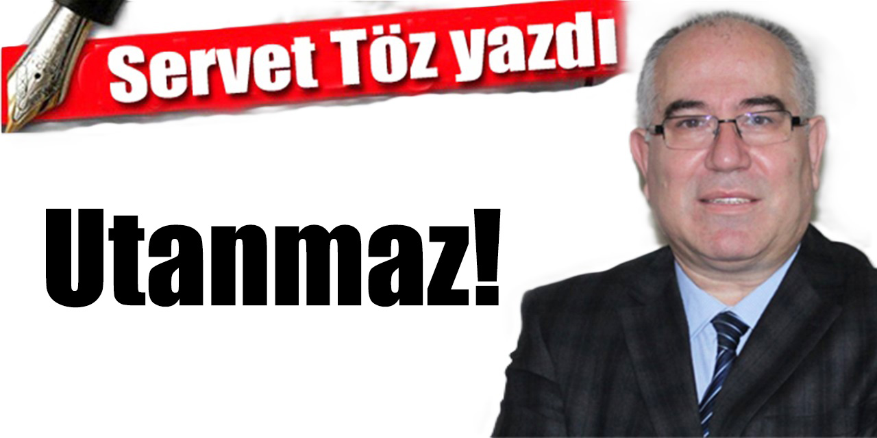 Utanmaz!