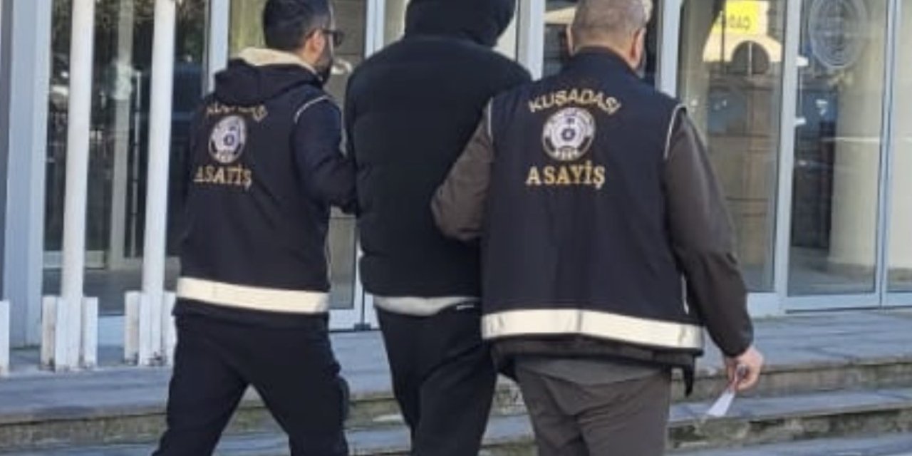 Kasten öldürme suçundan aranan şahıs Kuşadası’nda yakalandı