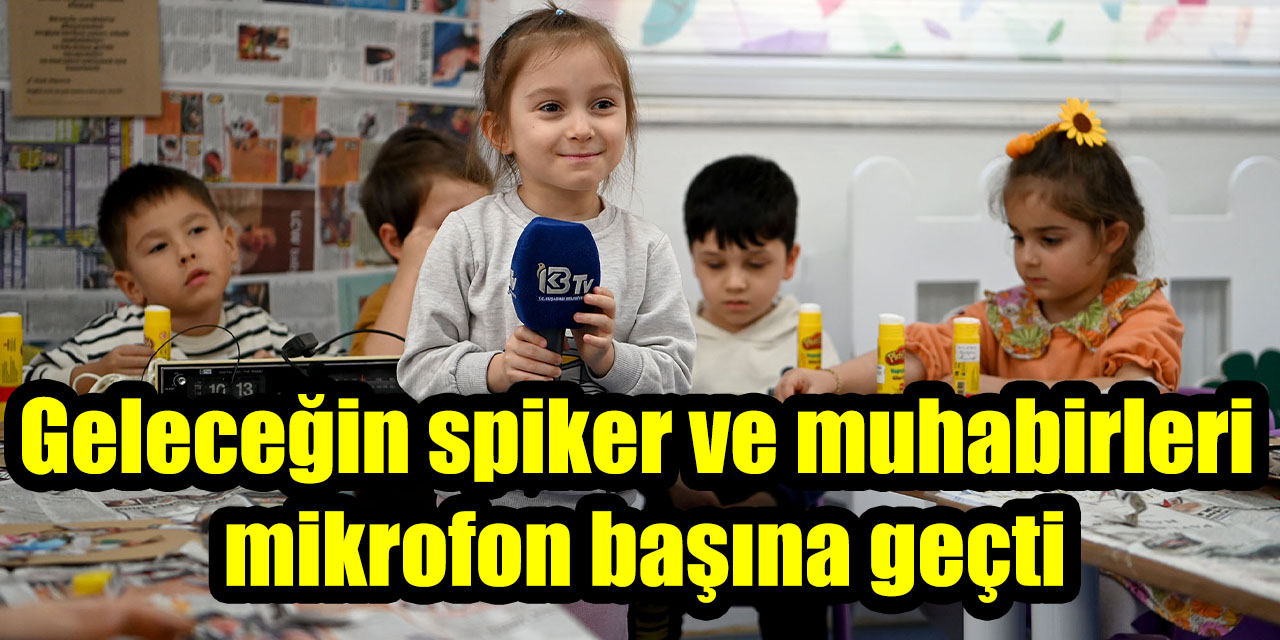Geleceğin spiker ve muhabirleri mikrofon başına geçti