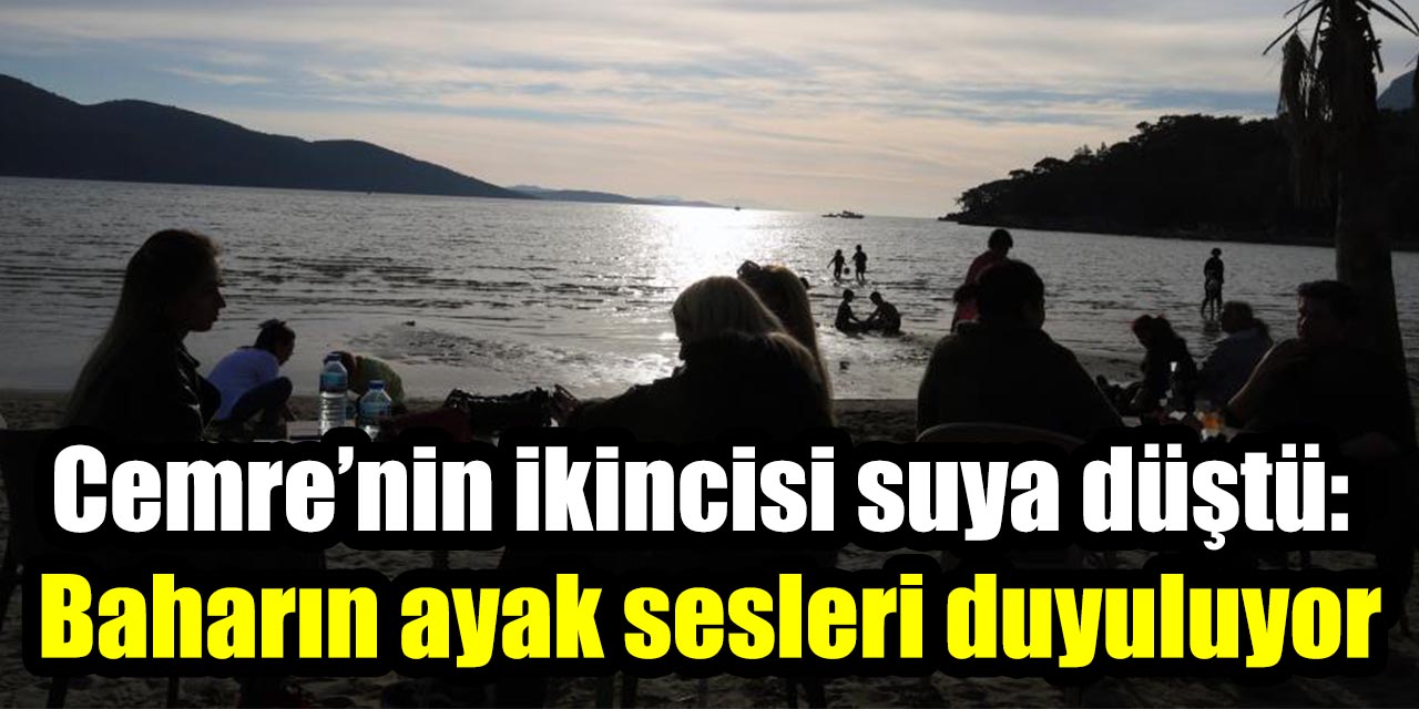 Cemre’nin ikincisi suya düştü: Baharın ayak sesleri duyuluyor