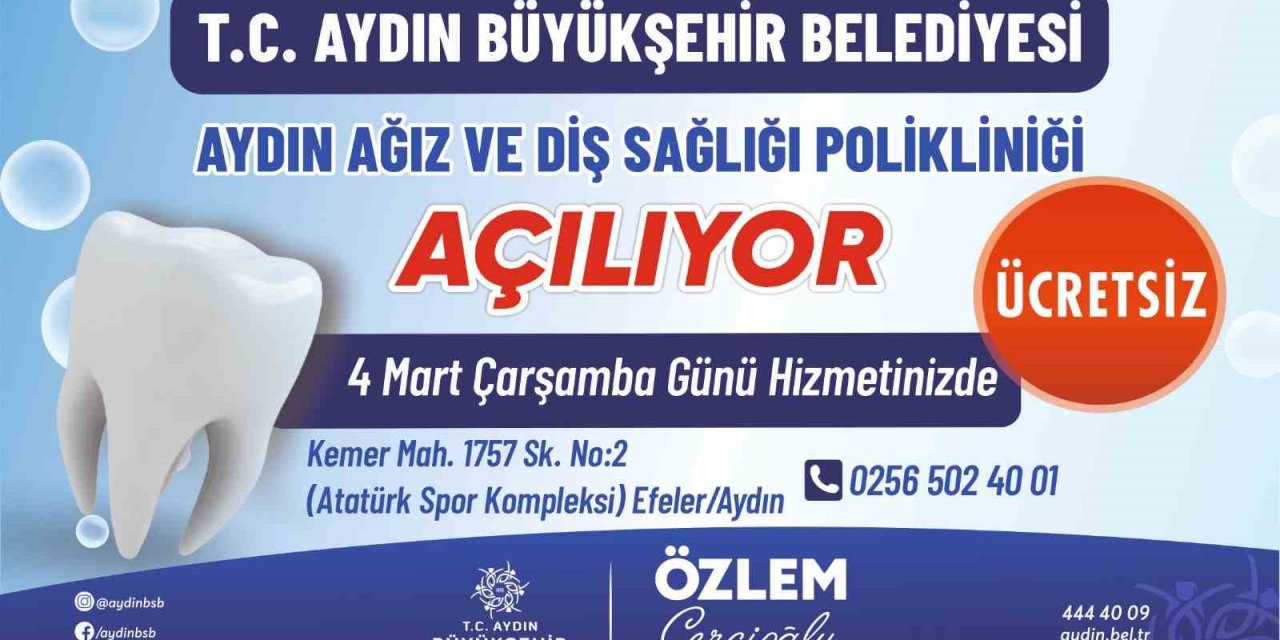 Aydın Ağız ve Diş Sağlığı Polikliniği hizmete açılıyor