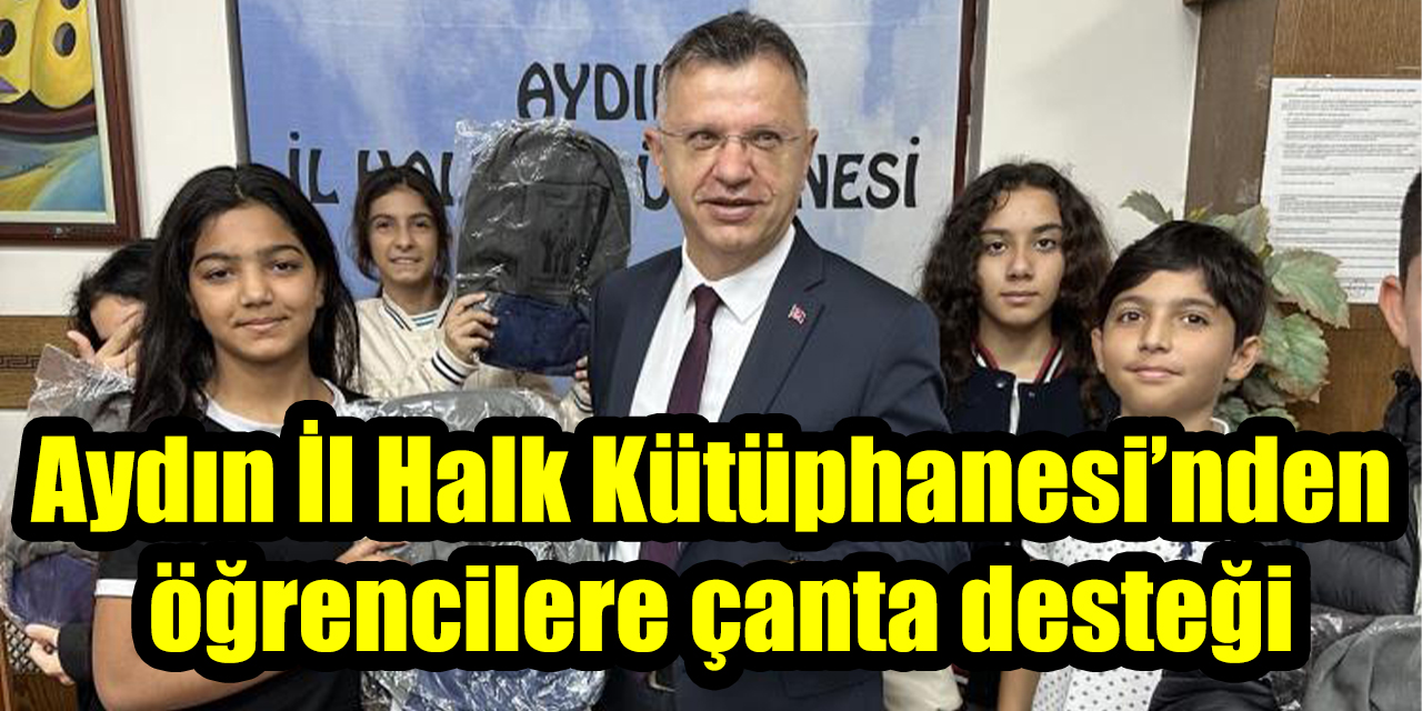 Aydın İl Halk Kütüphanesi’nden öğrencilere çanta desteği