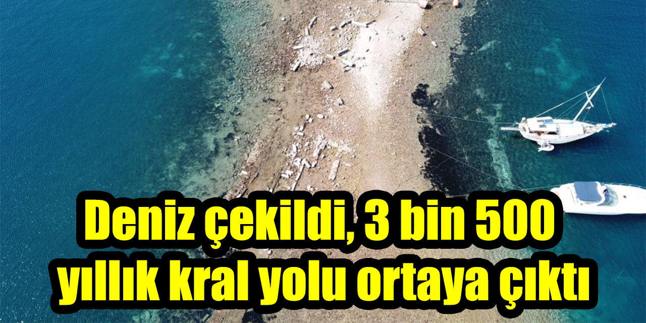 Deniz çekildi, 3 bin 500 yıllık kral yolu ortaya çıktı