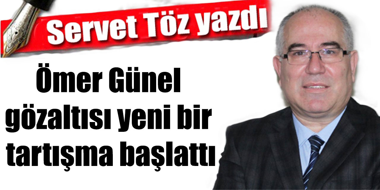 Ömer Günel gözaltısı yeni bir tartışma başlattı