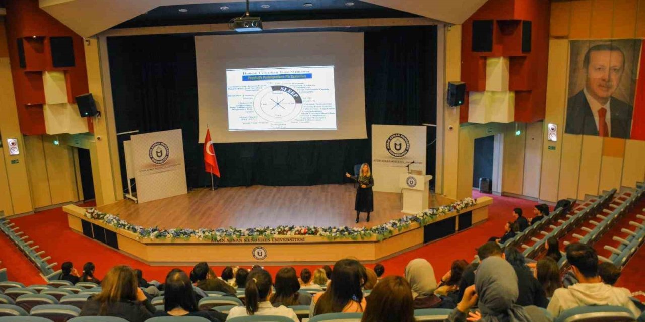 ADÜ’de ’Uyuyalım Uyutalım’’ adlı seminer gerçekleştirildi