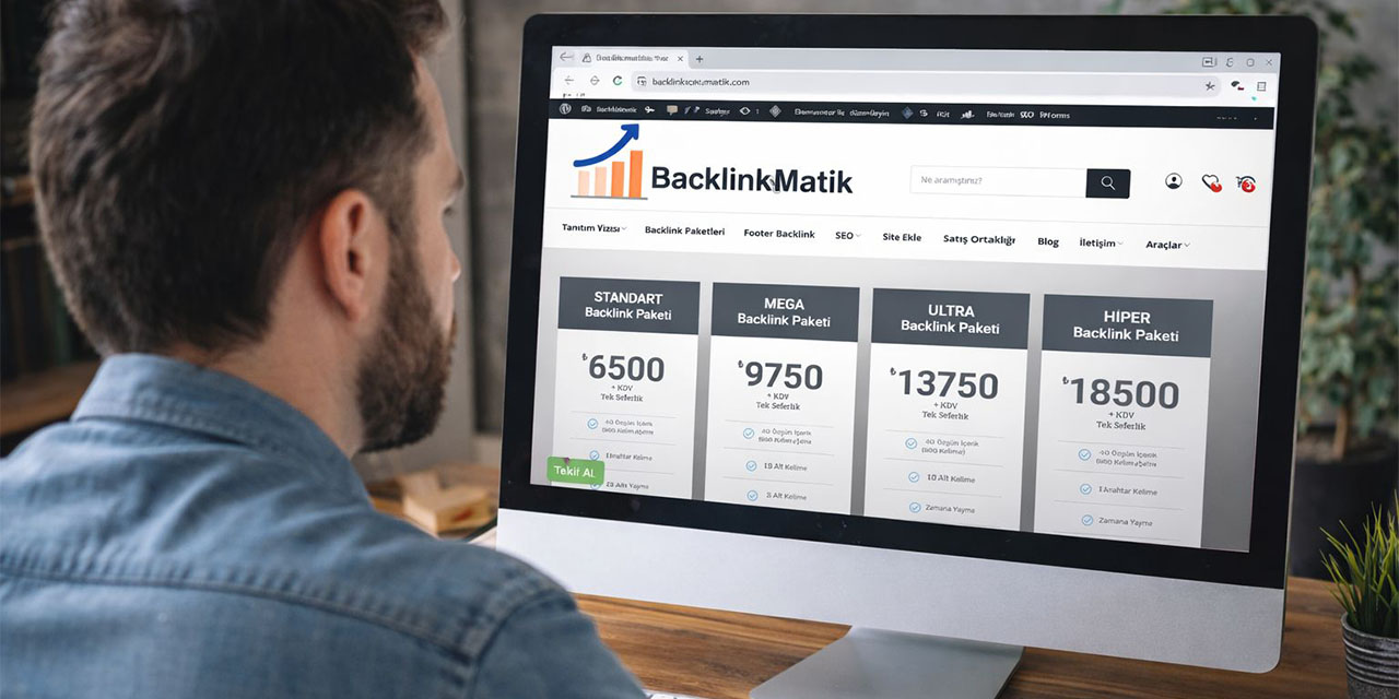 Neden Backlink? Backlink Paketleri ile SEO Deneyimim