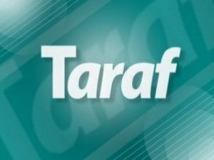 Taraf Gazetesi’nden Gözaltı Pazarı Açıklaması
