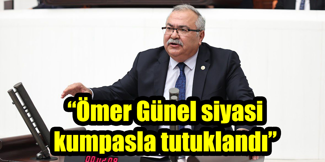 CHP’li Süleyman Bülbül’den Meclis’te sert tepki: “Ömer Günel siyasi kumpasla tutuklandı”