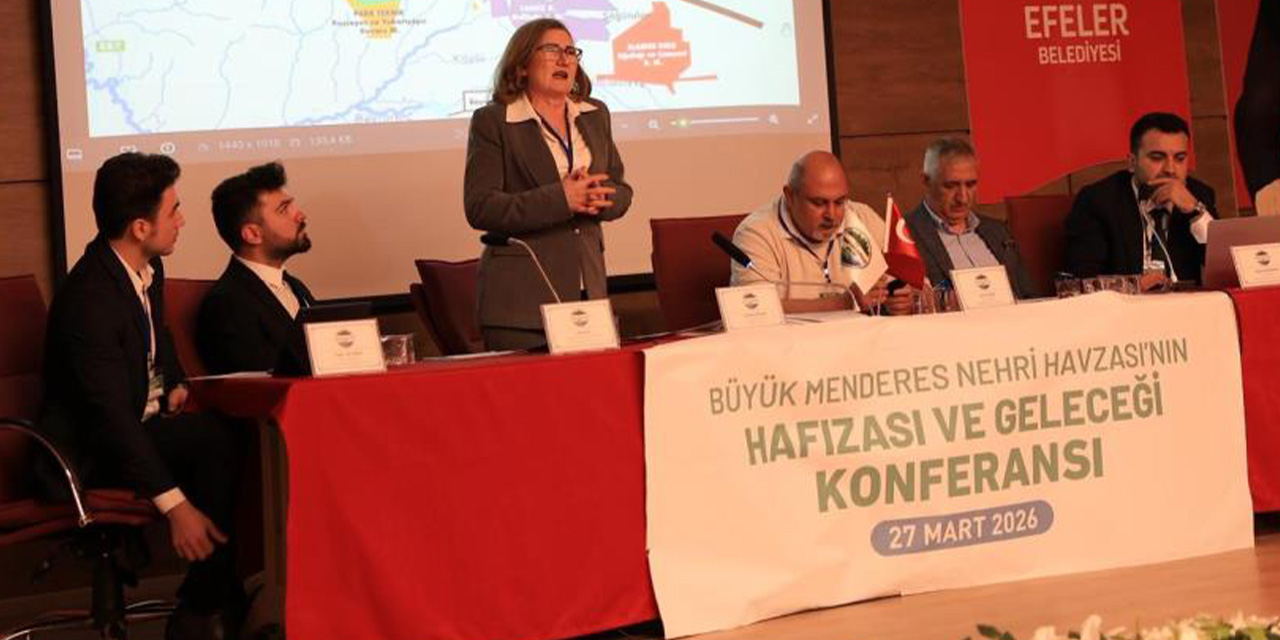 Efeler’de ‘Büyük Menderes’ için kritik konferans