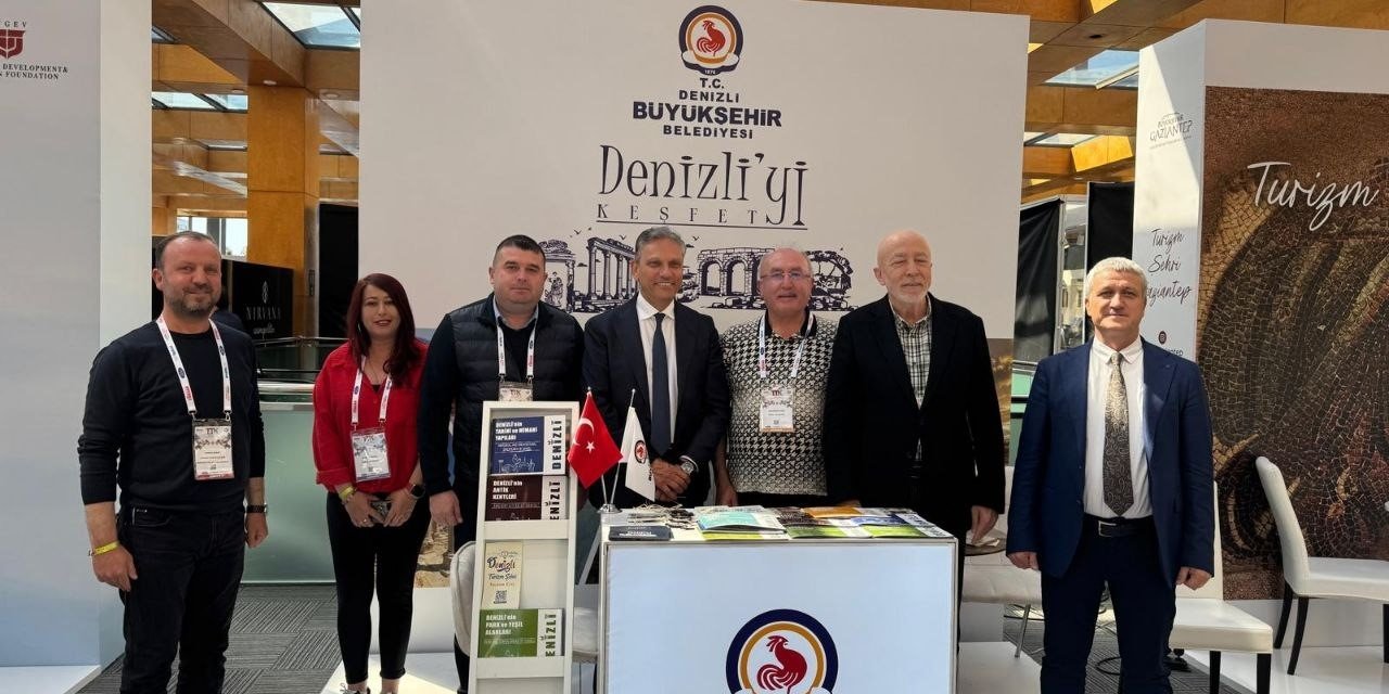 Denizli Büyükşehir kentin turizm vizyonunu Antalya’da sergiledi