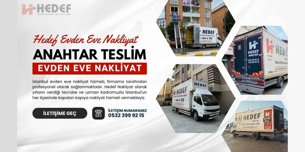 Hedef Nakliyat, 28 yıllık tecrübesini dijital altyapı ve asansör sistemleriyle geleceğe taşıyor
