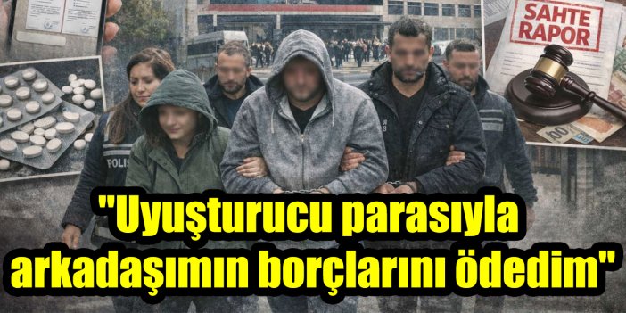 'Sahte Reçete' davasında ilginç savunma: "Uyuşturucu parasıyla arkadaşımın borçlarını ödedim"