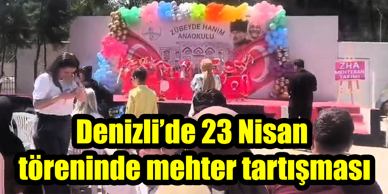 Denizli’de 23 Nisan töreninde mehter tartışması