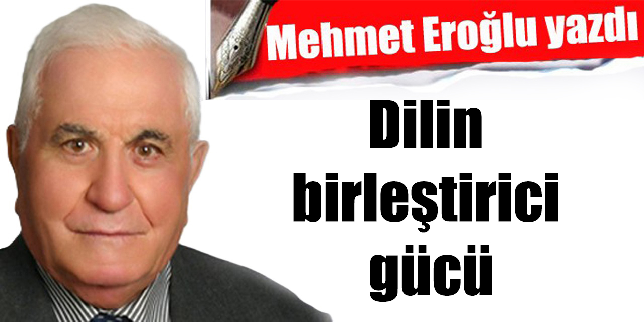 Dilin birleştirici gücü