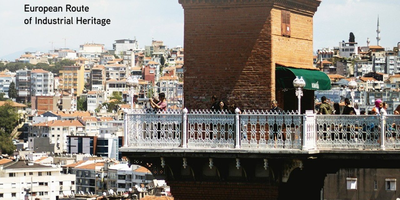 İzmir’in endüstriyel mirasına Avrupa’dan tescil
