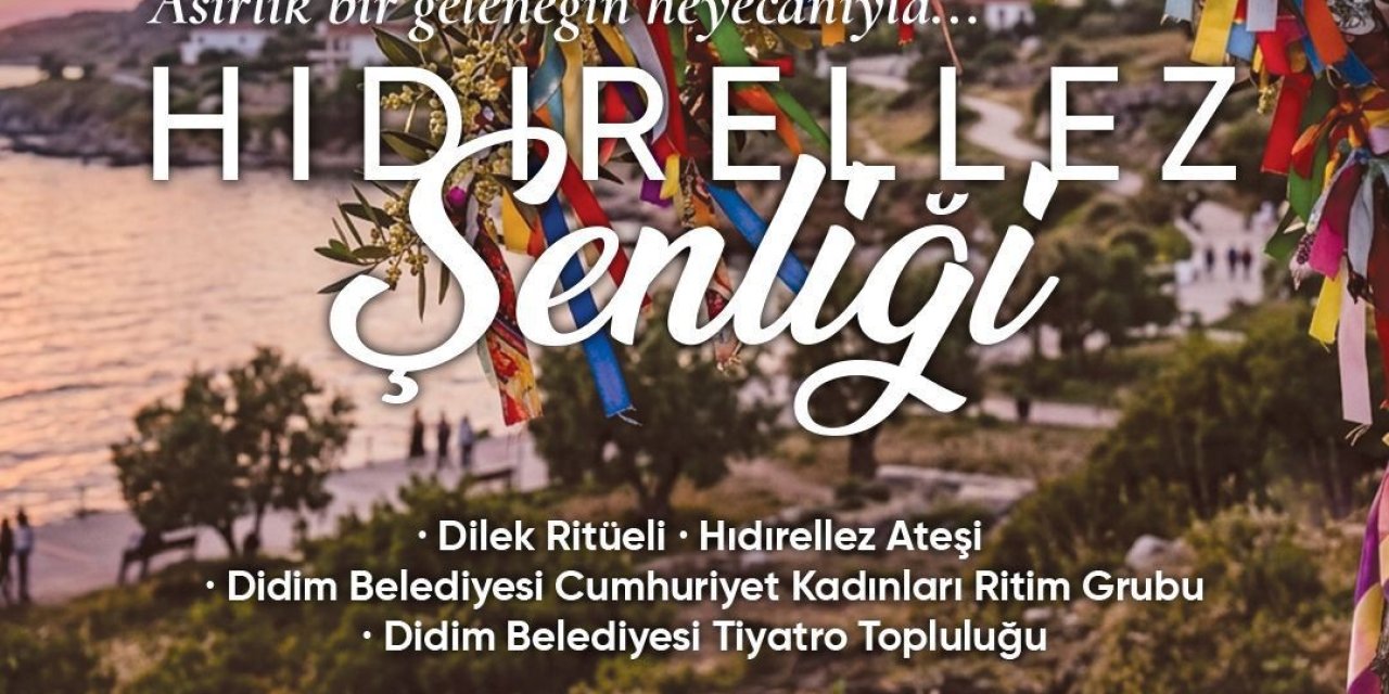 Didim Belediyesi’nden Hıdırellez Şenliği