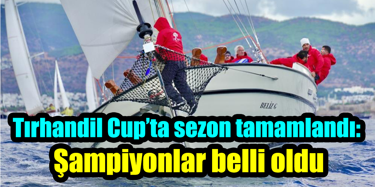 Tırhandil Cup’ta sezon tamamlandı: Şampiyonlar belli oldu