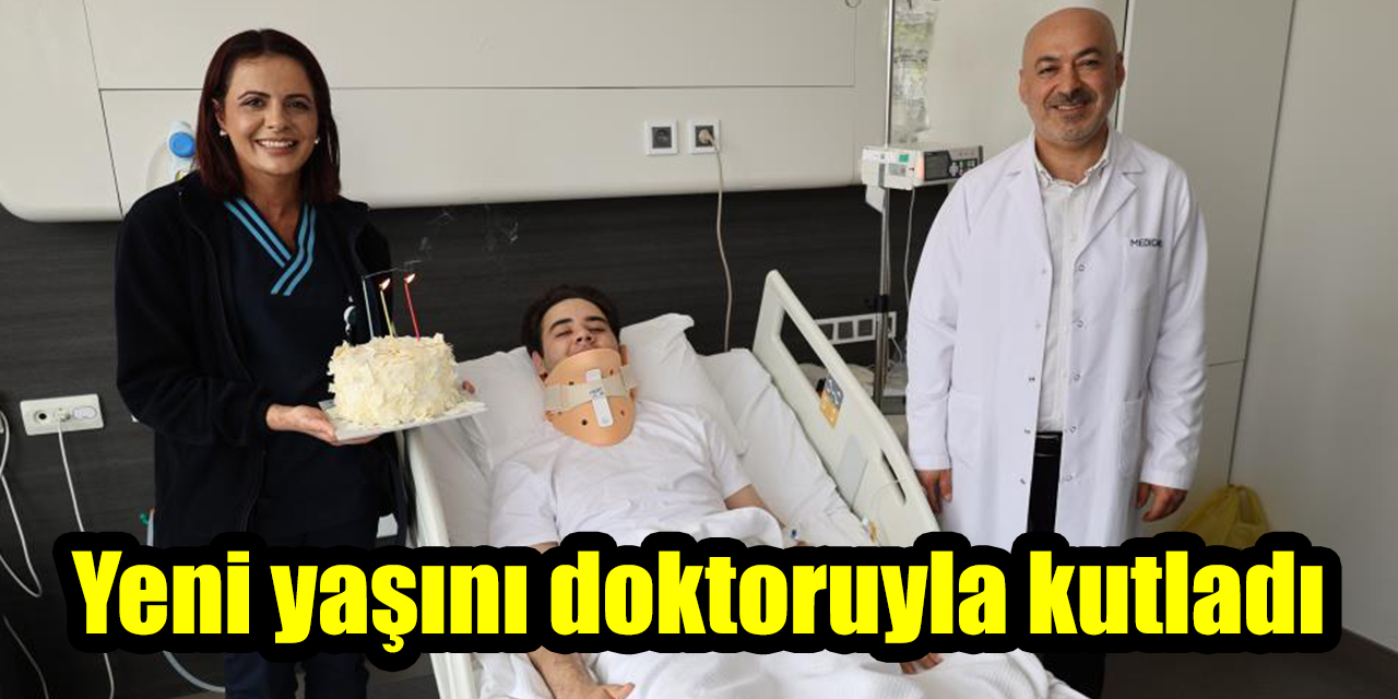 Yeni yaşını doktoruyla kutladı