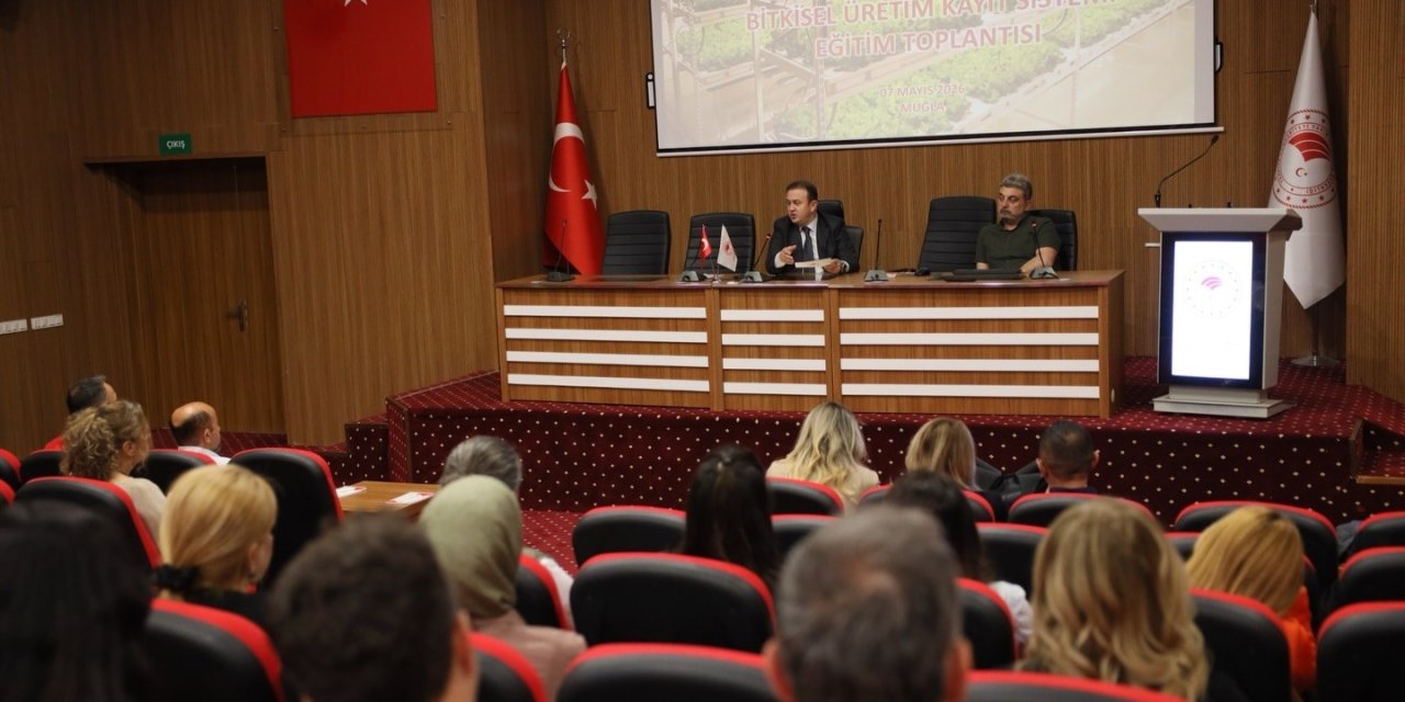 Muğla’da Bitkisel Üretim Kayıt Sistemi eğitimi gerçekleştirildi