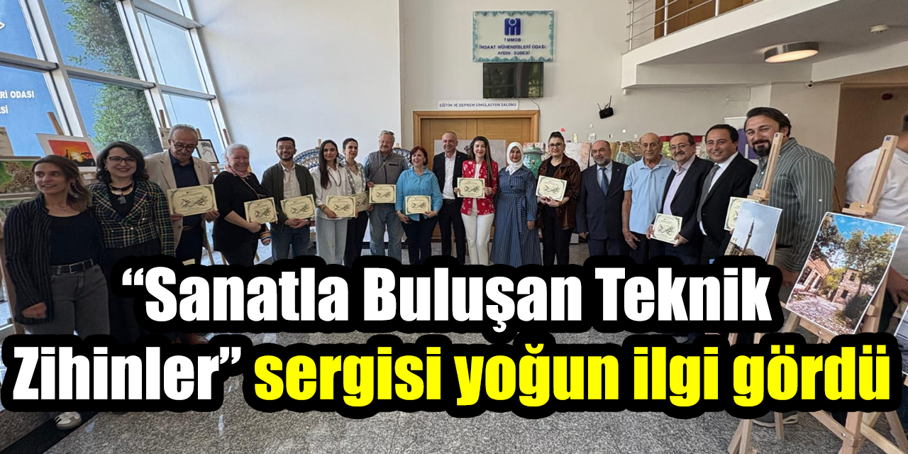 Sanatla Buluşan Teknik Zihinler Sergisi yoğun ilgi gördü