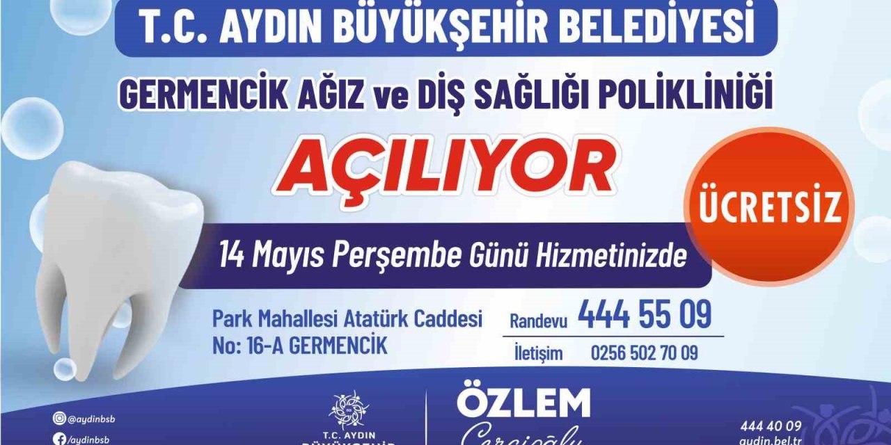 Germencik Ağız Ve Diş Sağlığı Polikliniği hizmete açılıyor