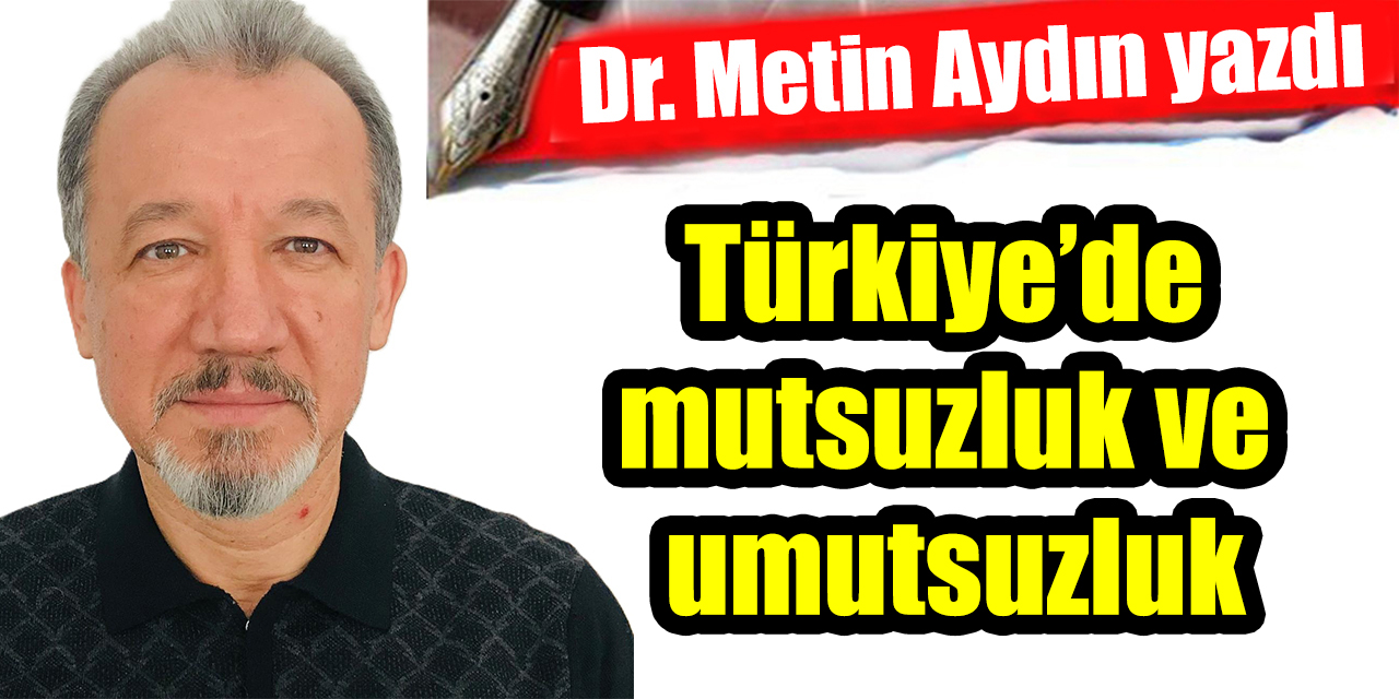 Türkiye’de gençlerde mutsuzluk ve umutsuzluk