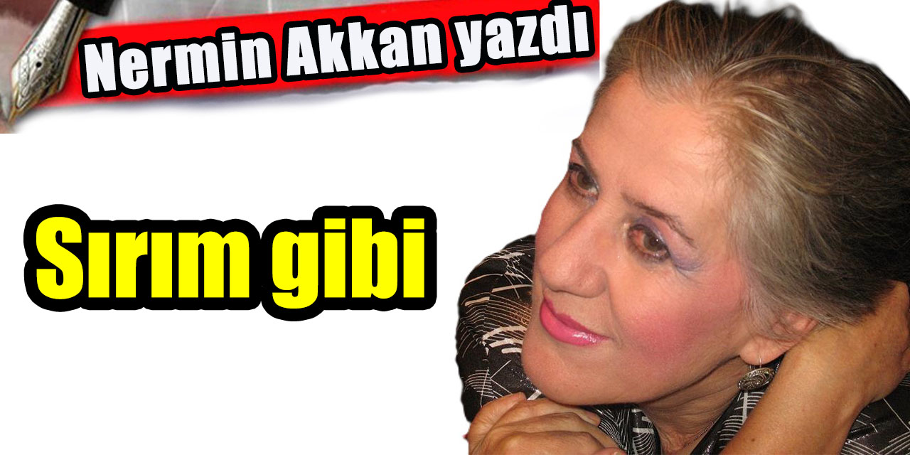 Sırım gibi