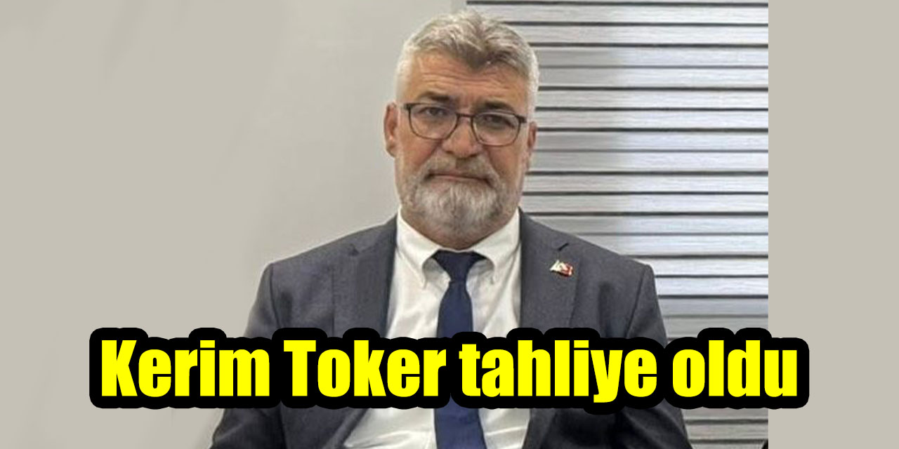 Borsa manipülasyonu soruşturmasında Kerim Toker tahliye oldu