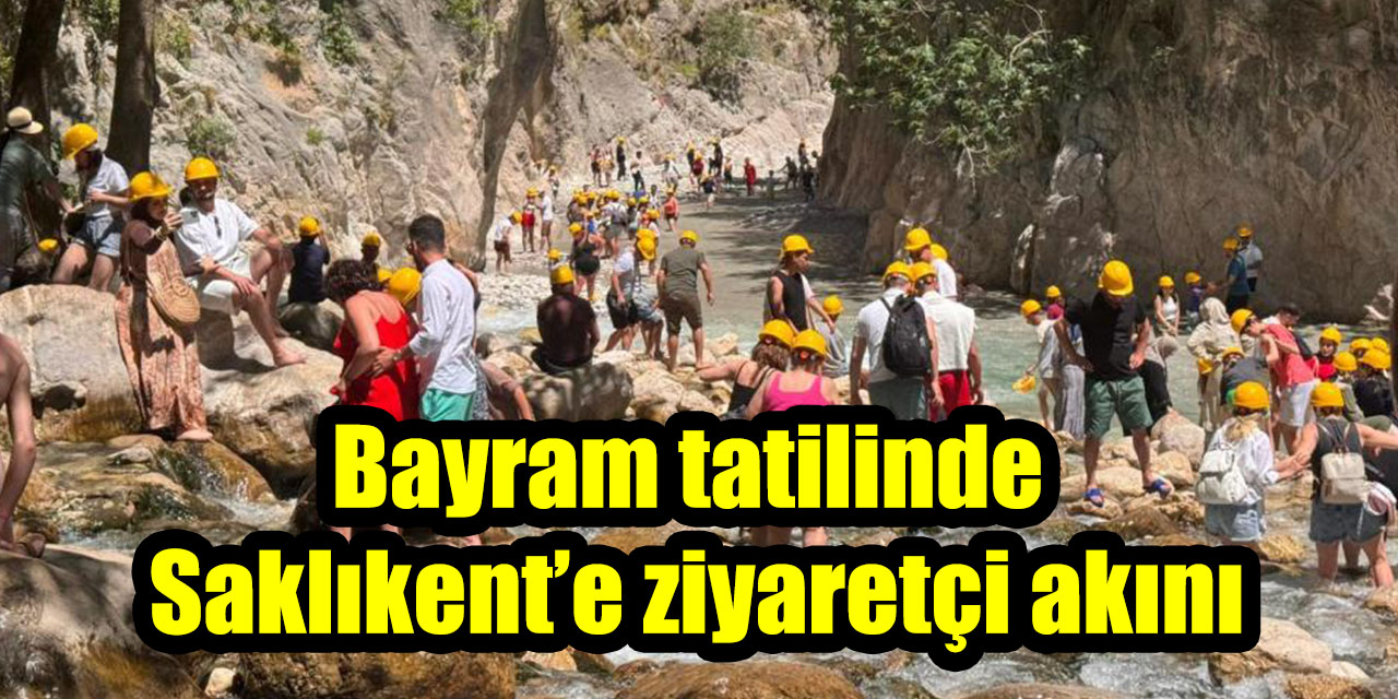 Bayram tatilinde Saklıkent’e ziyaretçi akını