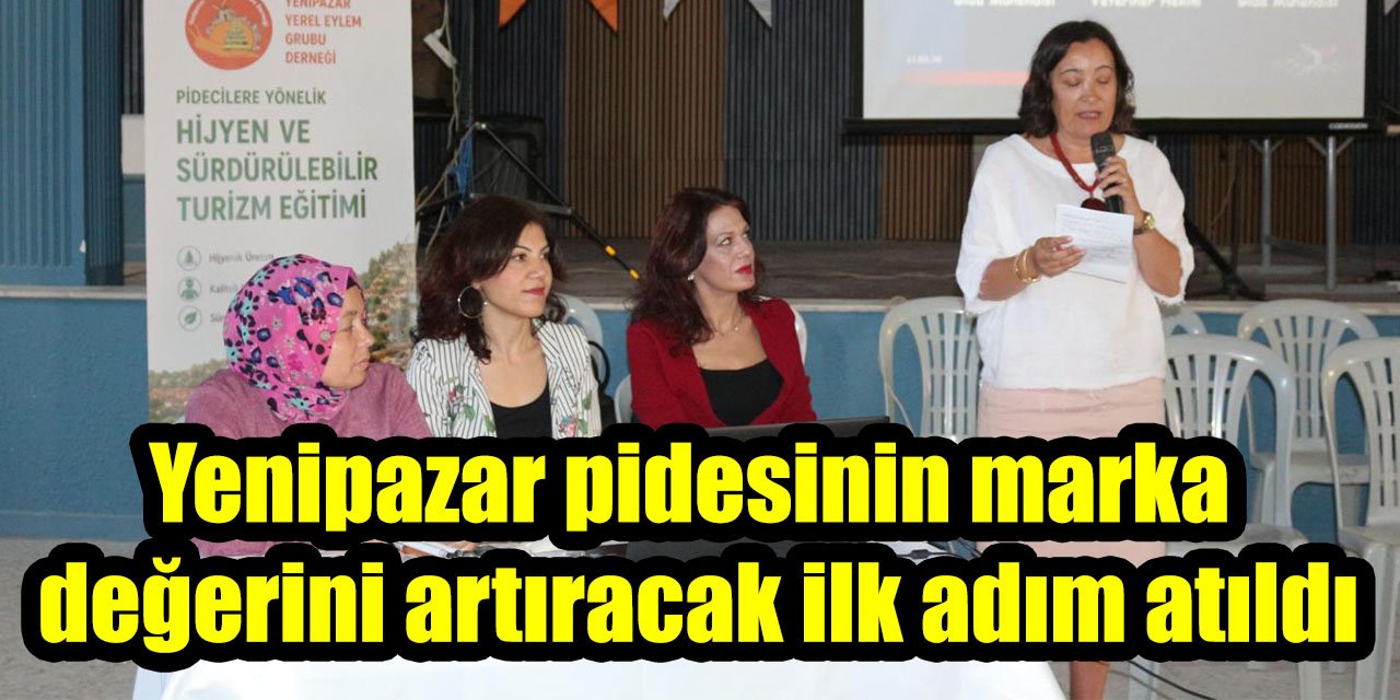 Yenipazar pidesinin marka değerini artıracak ilk adım atıldı