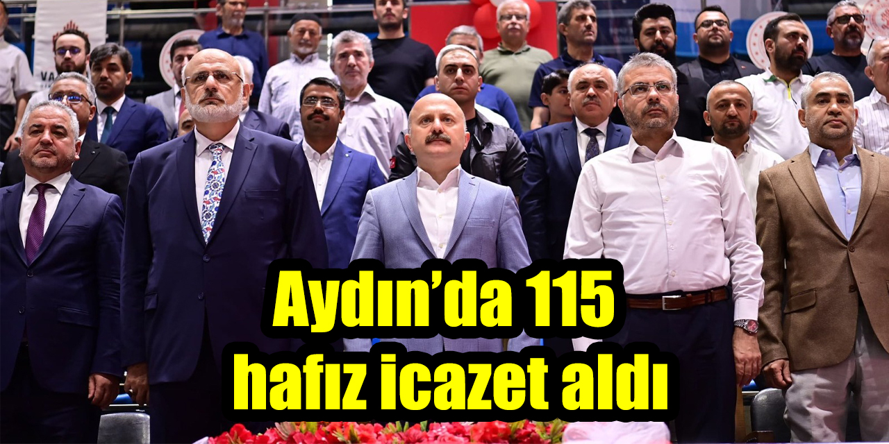 Aydın’da 115 hafız icazet aldı