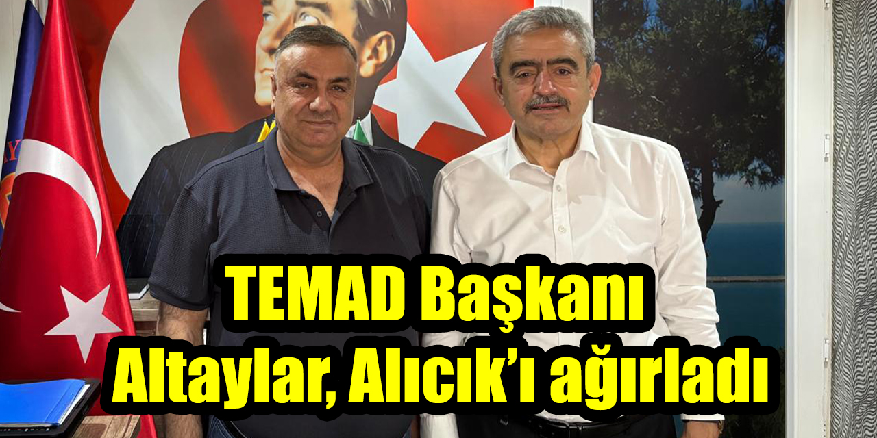 TEMAD Başkanı Altaylar, Alıcık’ı ağırladı