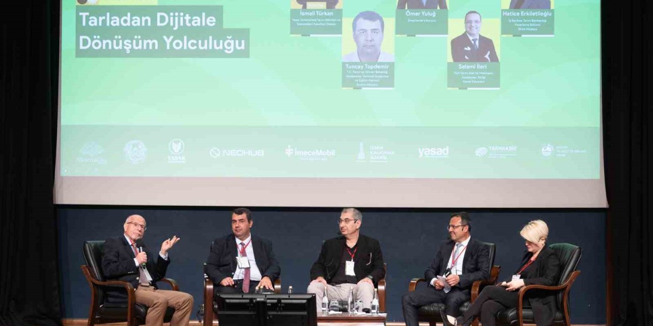 Tarımın dijital geleceği İzmir’de konuşuldu