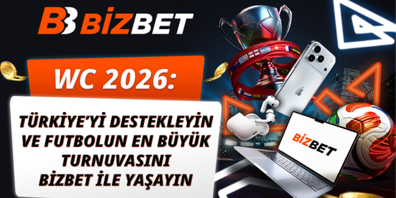 WC 2026: Türkiye’yi Destekleyin ve Futbolun En Büyük Turnuvasını BizBet ile Yaşayın