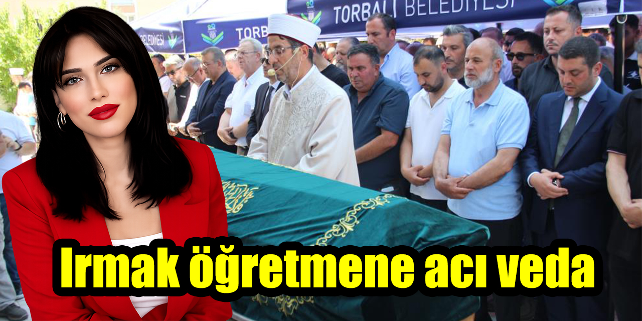 Irmak öğretmene acı veda