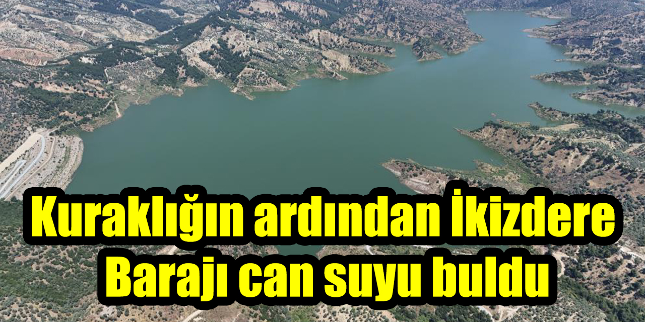 Kuraklığın ardından İkizdere Barajı can suyu buldu