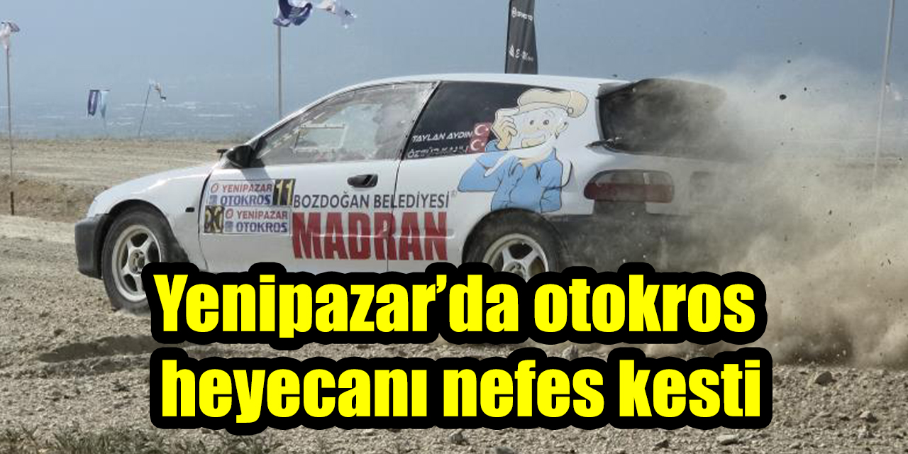 Yenipazar’da otokros heyecanı nefes kesti