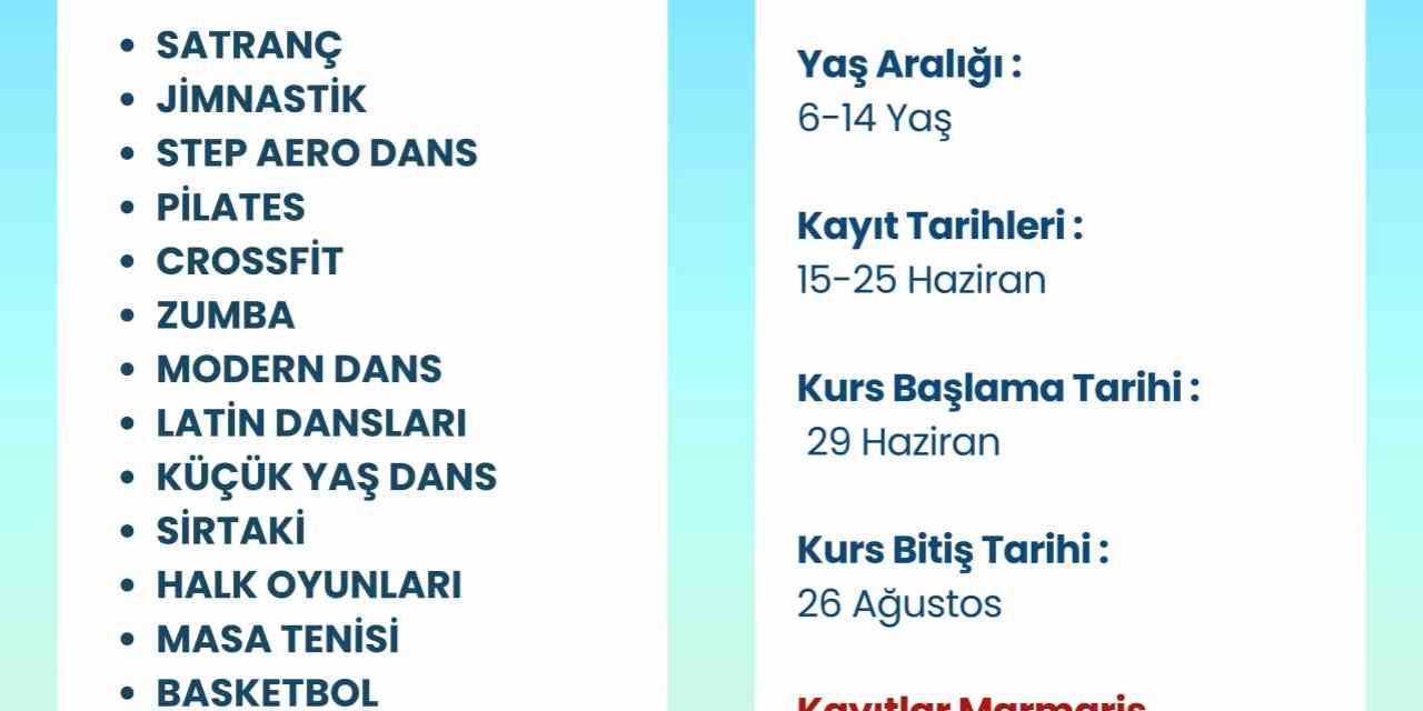 Marmaris Belediyesi’nden çocuklar için 17 branşta ücretsiz yaz kursu