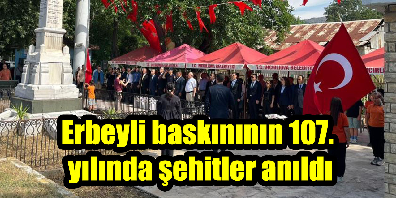 Erbeyli baskınının 107. yılında şehitler anıldı