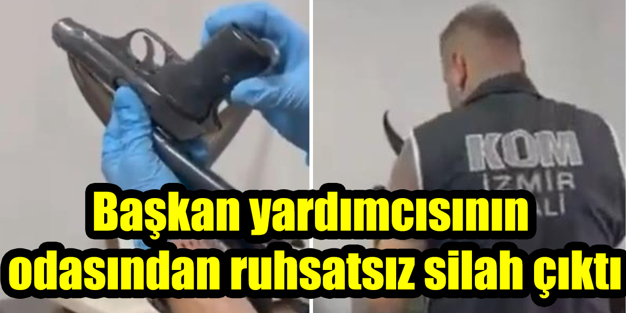 Başkan yardımcısının odasından ruhsatsız silah çıktı