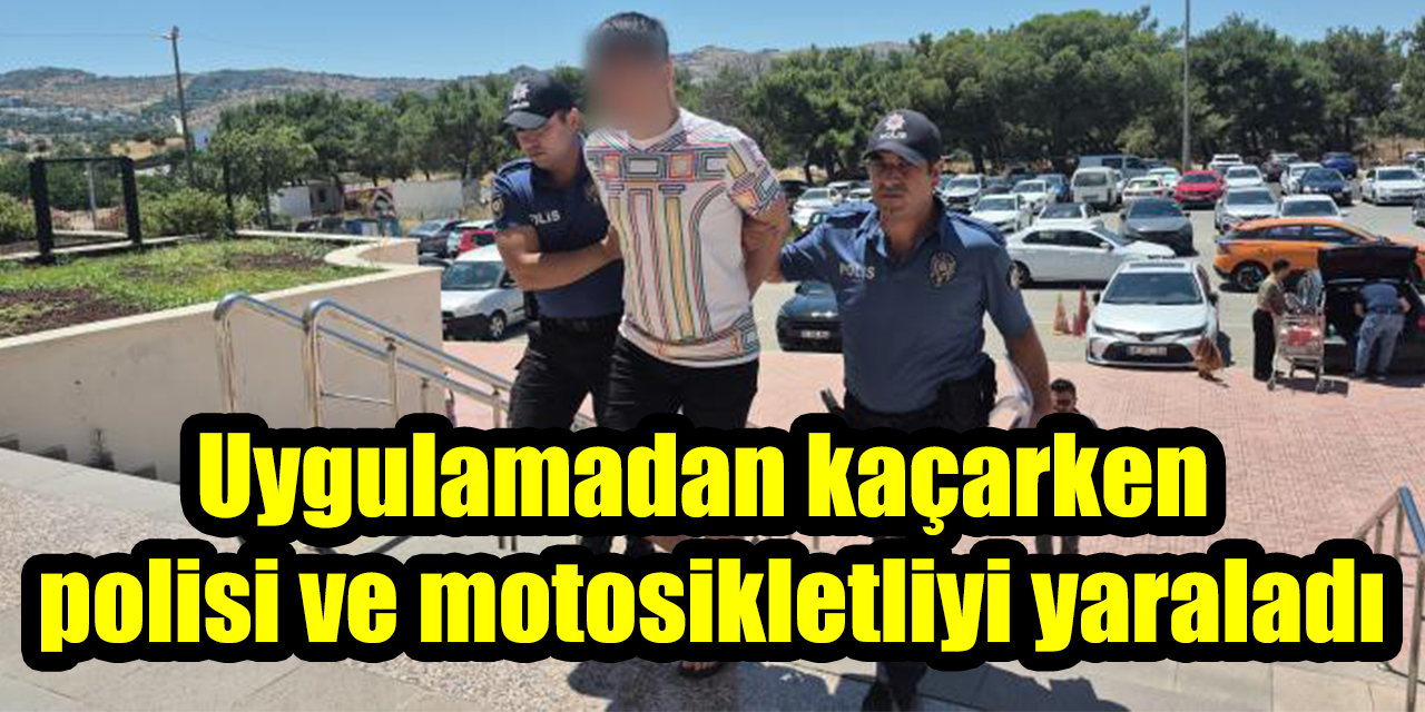 Uygulamadan kaçarken polisi ve motosikletliyi yaraladı