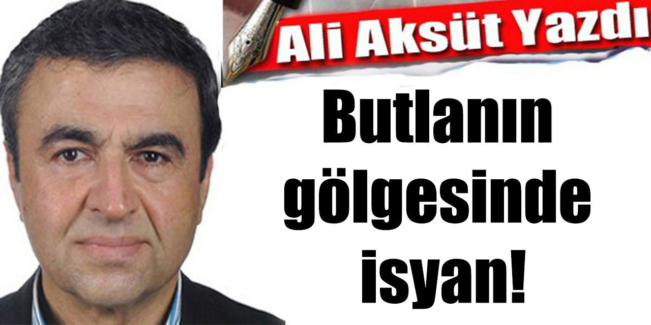 Butlanın gölgesinde isyan!