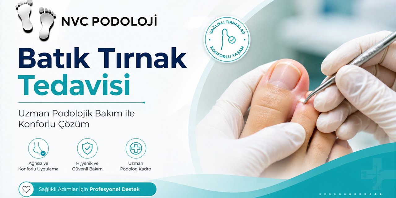 İzmir’de batık tırnak sorununa konforlu çözüm: NVC Podoloji Alsancak’ta hizmet veriyor