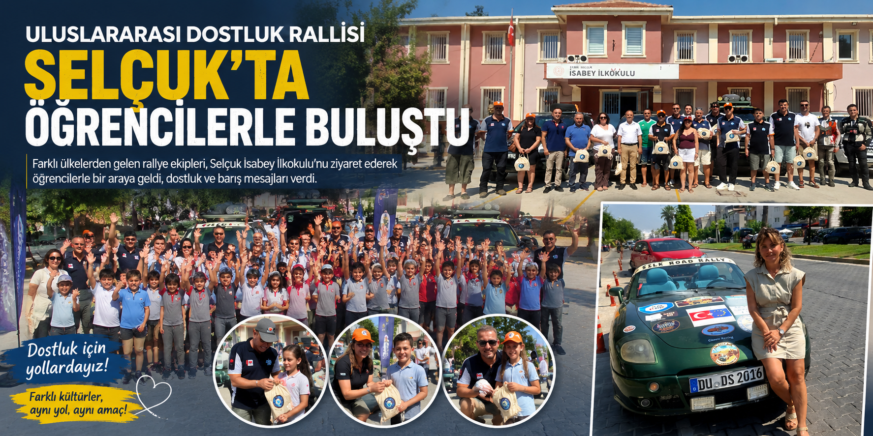 Uluslararası Dostluk Rallisi Selçuk'ta öğrencilerle buluştu