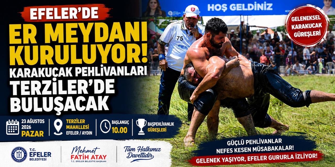Efeler’de er meydanı kuruluyor! Karakucak pehlivanları Terziler’de buluşacak