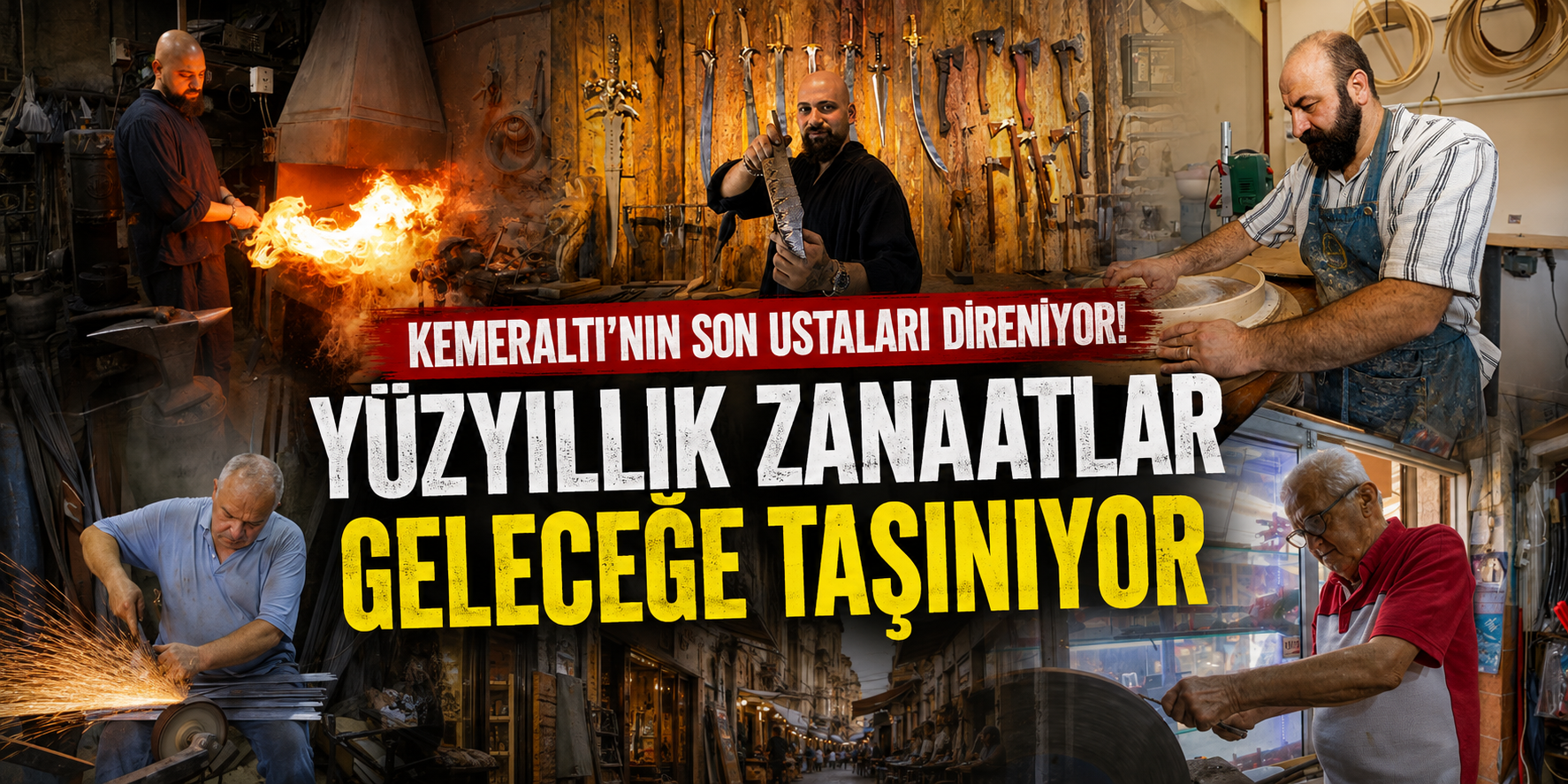 Kemeraltı’nın son ustaları direniyor! Yüzyıllık zanaatlar geleceğe taşınıyor