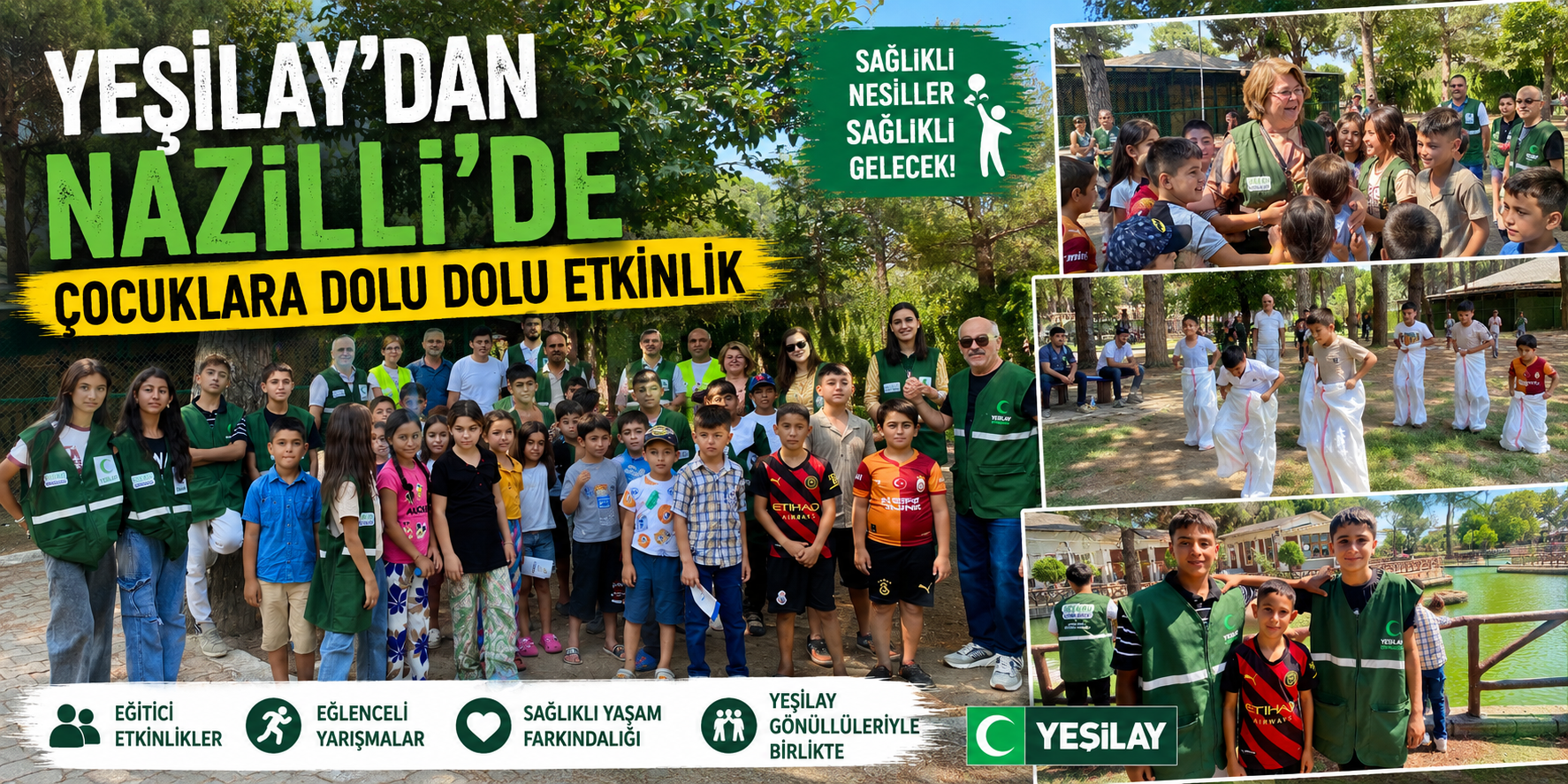 Yeşilay’dan Nazilli’de çocuklara dolu dolu etkinlik