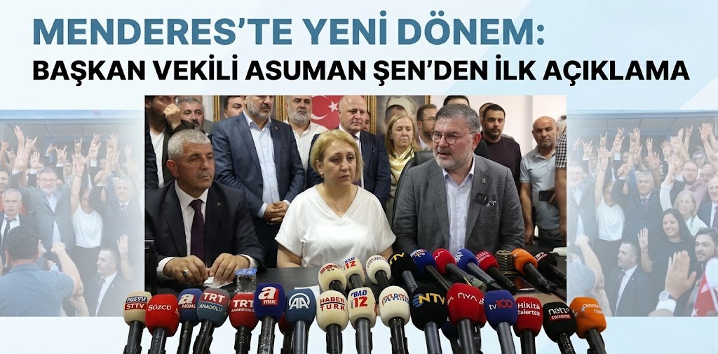 Menderes’te yeni dönem: Başkan vekili Asuman Şen'den ilk açıklama
