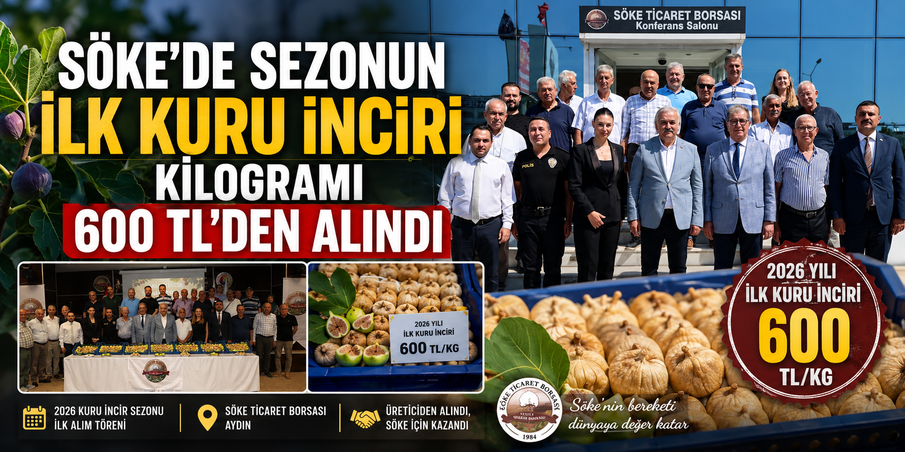 Söke’de sezonun ilk kuru inciri kilogramı 600 TL’den alındı
